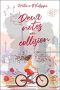 Deux notes en collision