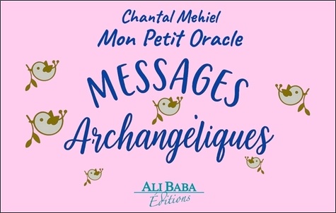 Messages Archangéliques - Mon Petit Oracle