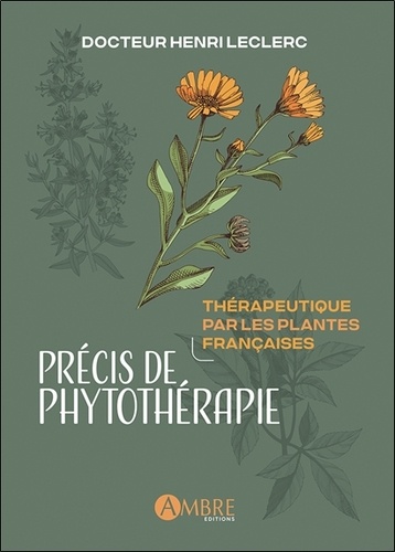 [9782940594863] Précis de phytothérapie - Thérapeutique par les plantes françaises