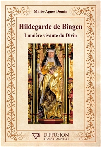 [9782494634299] Hildegarde de Bingen - Lumière vivante du Divin