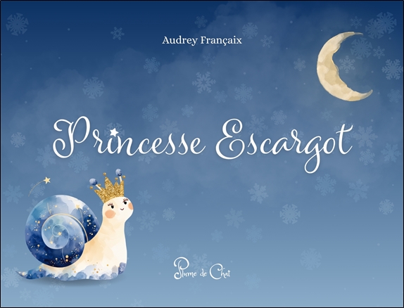 [9782488140768] Princesse escargot