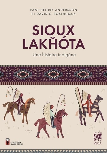 [9782381355344] Sioux Lakhota - Une histoire indigène