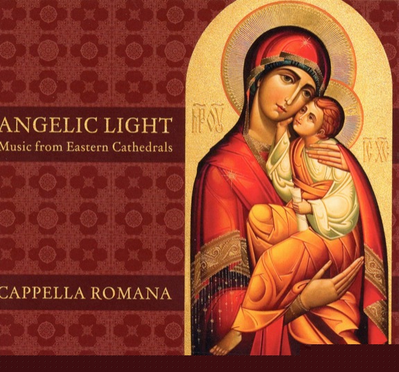 Angelic Light - Music from Eastern Cathedrals
