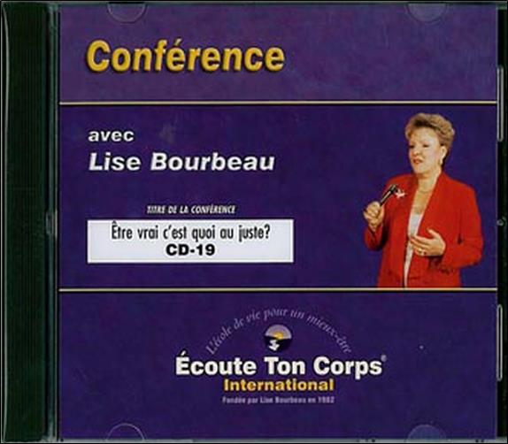 Etre vrai c'est quoi au juste ? CD