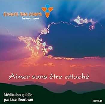 Aimer sans être attaché