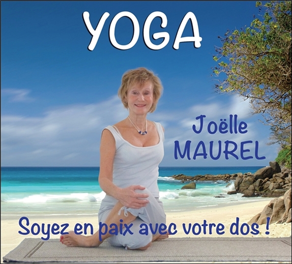 Yoga - Soyez en paix avec votre dos ! - DVD
