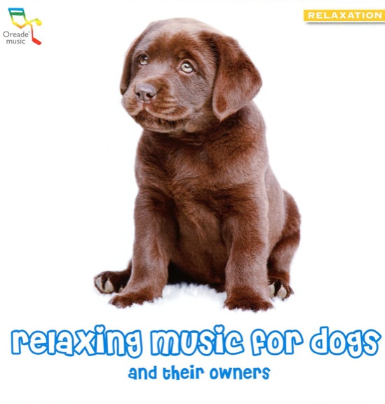[0689973658625] Relaxing Music for Dogs
