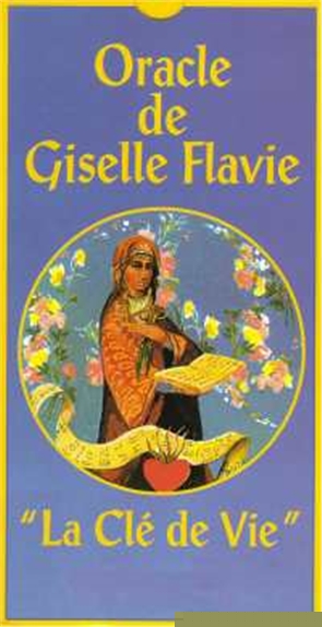 Oracle de Giselle Flavie La Clé de Vie
