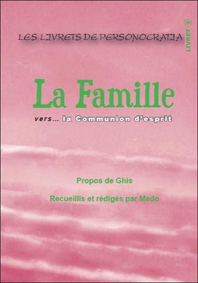 La Famille vers... la Communion d'esprit - Livret 9