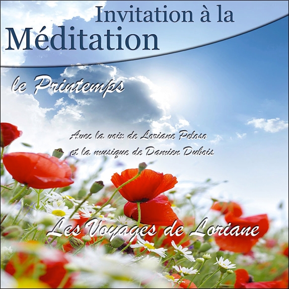 Invitation à la Méditation - Le Printemps