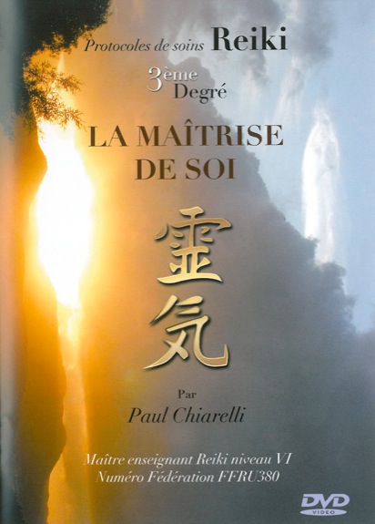 [3660341550267] Protocoles de soins Reïki - 3ème degré - La maîtrise de soi