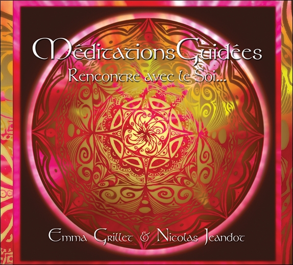 [3660341550502] Méditations Guidées - Rencontre avec le Soi...