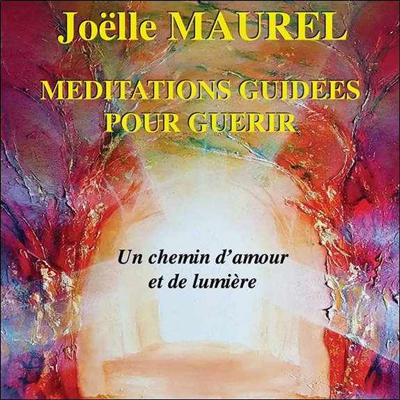 [3660341652985] Méditations guidées pour guérir - Un chemin d'amour et de lumière - CD