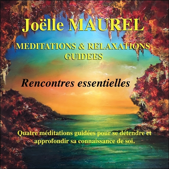 [3660341677575] Méditations & relaxations guidées - Rencontres essentielles - CD