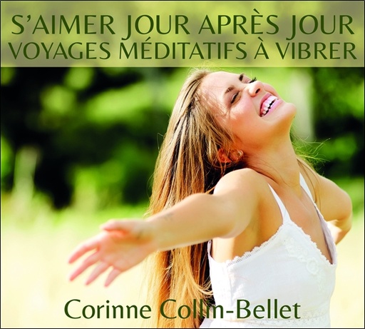 [3660341708743] S'aimer jour après jour - Voyages méditatifs à vibrer - CD