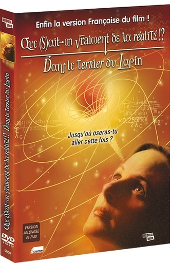 [3775000027827] Que Sait-On Vraiment de la Réalité ? Vol 2