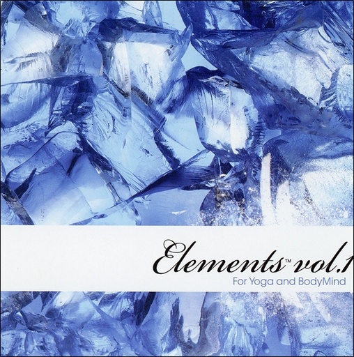 [7320470105870] Elements for Yoga and BodyMind Vol 1