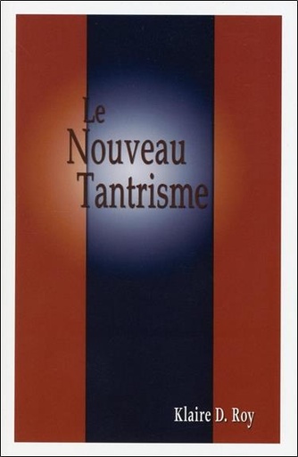 [9781896523620] Le Nouveau Tantrisme