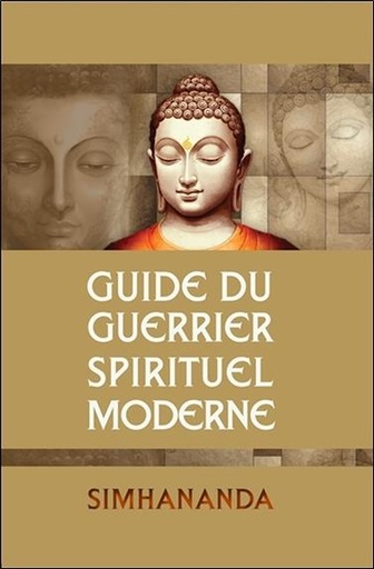 [9781896523965] Guide du guerrier spirituel moderne