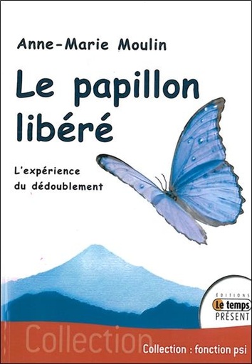 [9782351850435] [épuisé] Papillon libéré