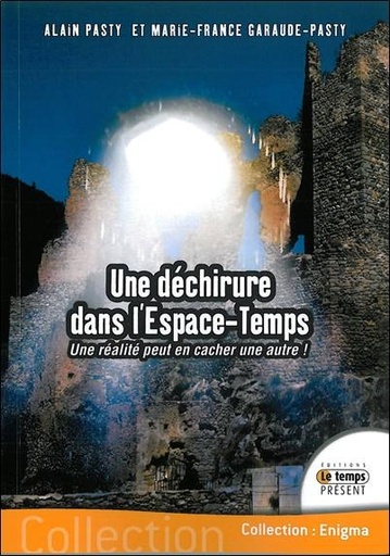 Couverture du livre Une déchirure dans l'espace temps de Alain Pasty