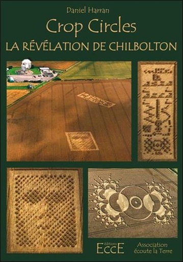 [9782351951927] [épuisé] Crop circles - La révélation de Chilbolton