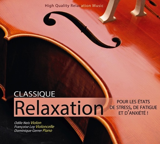 [9782351952214] Classique Relaxation pour les états de stress, de fatigue et d'anxiété !