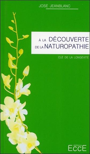 [9782351952467] A la découverte de la Naturopathie