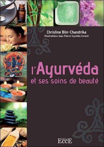 [9782351953655] L'ayurvéda et ses soins de beauté