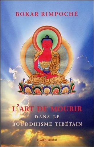 [9782354540364] L'Art de mourir dans le bouddhisme tibétain