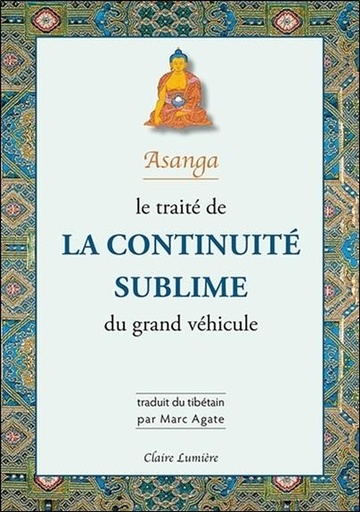 Couverture du livre Le traité de la continuité sublime du grand véhicule de Asanga