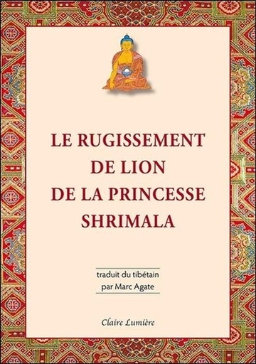 [9782354540388] Le Rugissement de lion de la princesse Shrimala