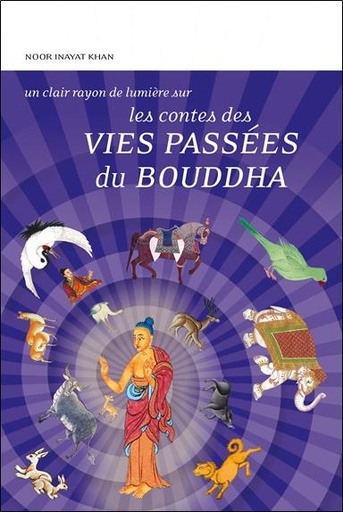 [9782354540432] Les contes des vies passées du Bouddha
