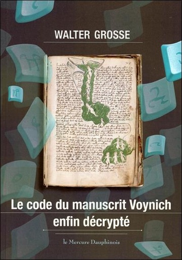 [9782356620491] Le code du manuscrit Voynich enfin décrypté