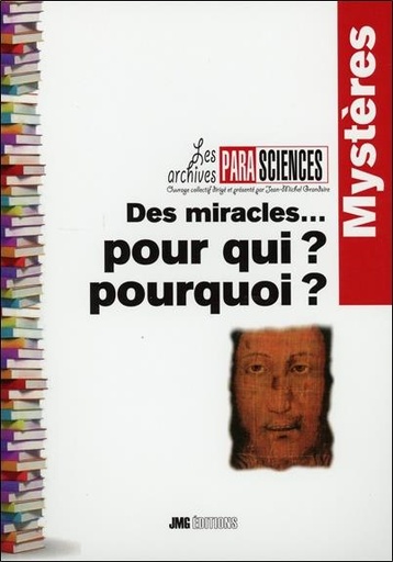[9782357840201] Des miracles... pour qui ? pourquoi ?