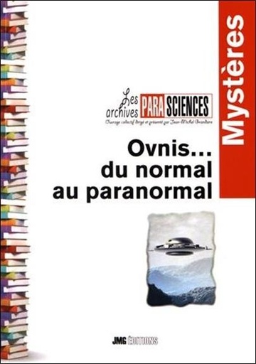 [9782357840218] Ovnis... du normal au paranormal