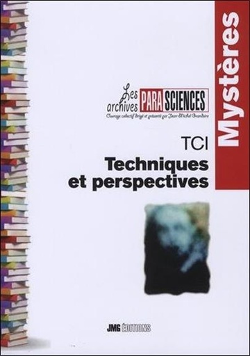 [9782357840256] TCI - Techniques et perspectives