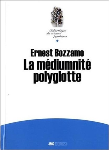 Couverture du livre La médiumnité polyglotte de Ernesto (Ernest) Bozzano