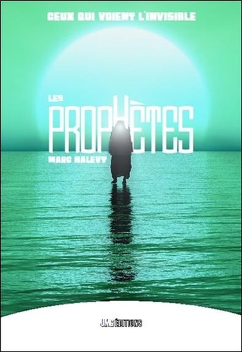 [9782357840508] Les prophètes - Ceux qui voient l'invisible