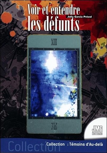 [9782357840669] Voir et entendre les défunts