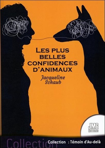 [9782357840706] Les plus belles confidences d'animaux