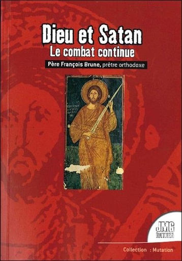[9782357840836] Dieu et Satan - Le combat continue