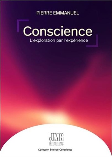 [9782357841253] Conscience - L'exploration par l'expérience