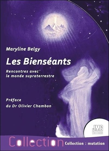 [9782357841314] Les Bienséants - Rencontres avec le monde supraterrestre