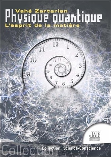 [9782357841390] Physique quantique - L'esprit de la matière