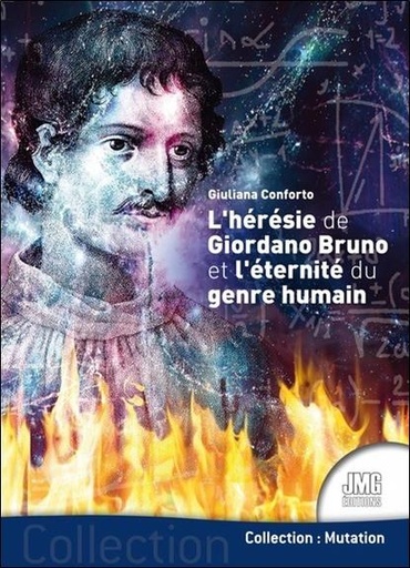 [9782357841697] L'hérésie de Giordano Bruno et l'éternité du genre humain