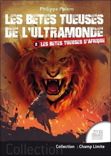 [9782357841949] Les bêtes tueuses de l'ultramonde Tome 2 - Les bêtes tueuses d'Afrique
