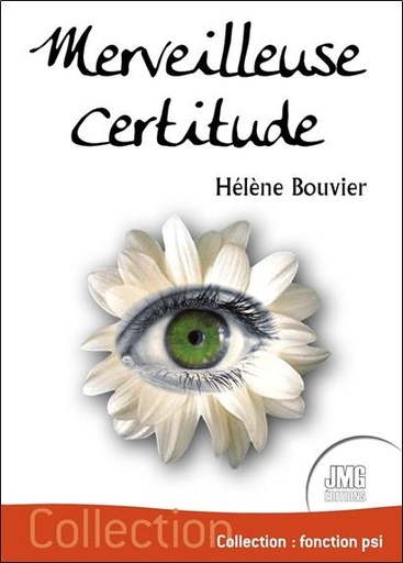[9782357842557] Merveilleuse certitude