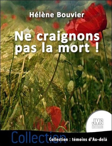 [9782357842632] Ne craignons pas la mort !