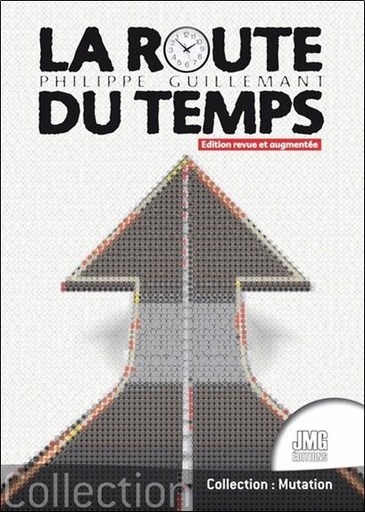 [9782357843134] La route du temps